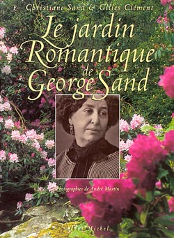 Couverture du livre Le Jardin romantique de George Sand