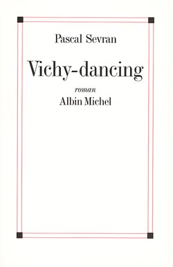 Couverture du livre Vichy-dancing