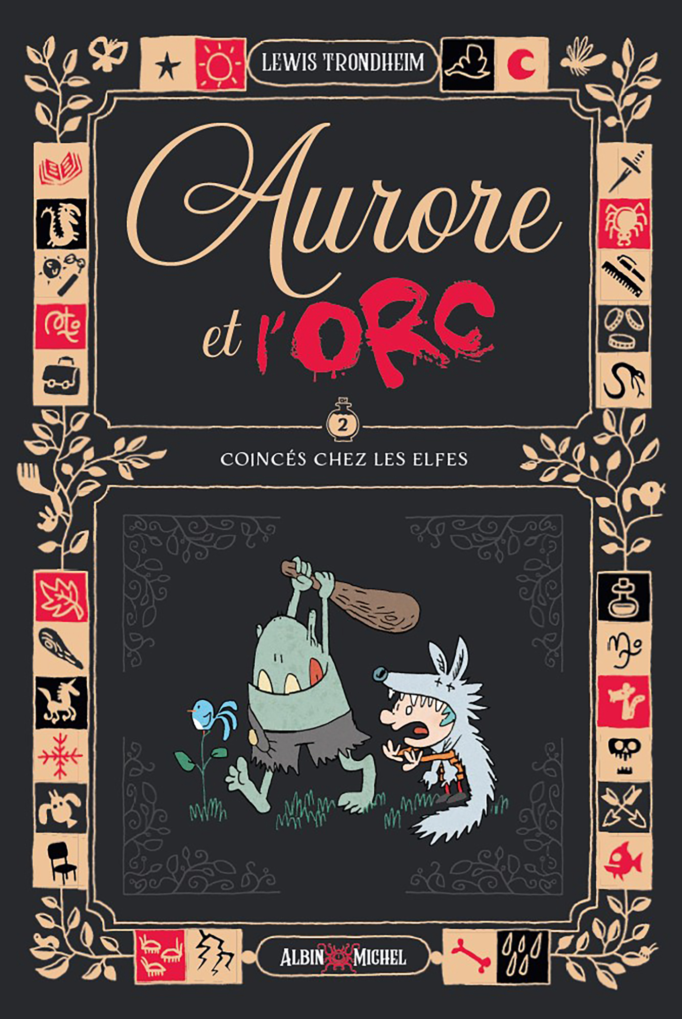 Couverture du livre Aurore et l'Orc - tome 2 - Coincés chez les elfes