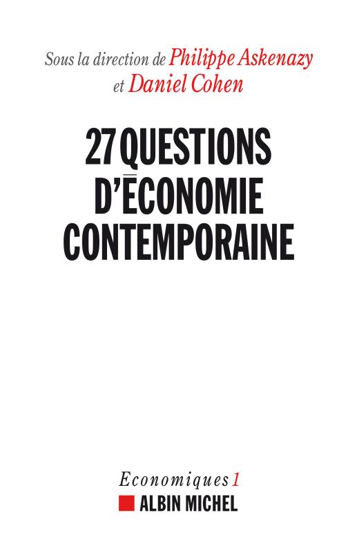 Couverture du livre 27 Questions d'économie contemporaine