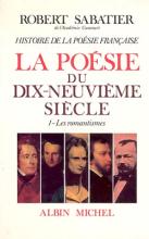 Couverture de Histoire de la poésie française - Poésie du XIXe siècle - tome 1