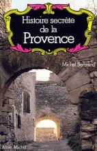 Couverture de Histoire secrète de la Provence