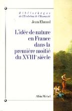 Couverture de L'Idée de nature en France dans la première moitié du XVIIIe siècle