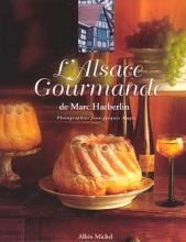 Couverture de L'Alsace gourmande