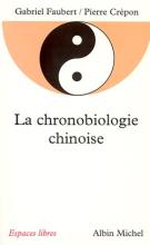 Couverture de La Chronobiologie chinoise