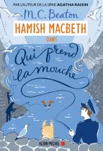Couverture de Hamish Macbeth 1 - Qui prend la mouche