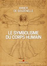 Couverture de Le Symbolisme du corps humain (édition 2020-illustrée)