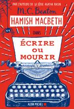 Couverture de Hamish Macbeth 20 - Ecrire ou mourir