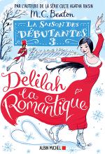 Couverture de La Saison des débutantes - tome 3 - Delilah la romantique