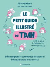 Couverture de Le Petit Guide illustré du TDAH