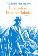 Couverture de Le Mystère Etienne Rabotin